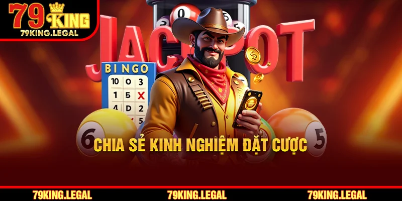 Chia sẻ kinh nghiệm đặt cược Xổ số Miền Bắc