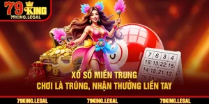 Xổ Số Miền Trung - Chơi Là Trúng, Nhận Thưởng Liền Tay